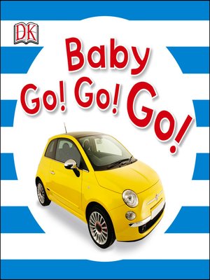 Baby Go! Go! Go! - ebook
